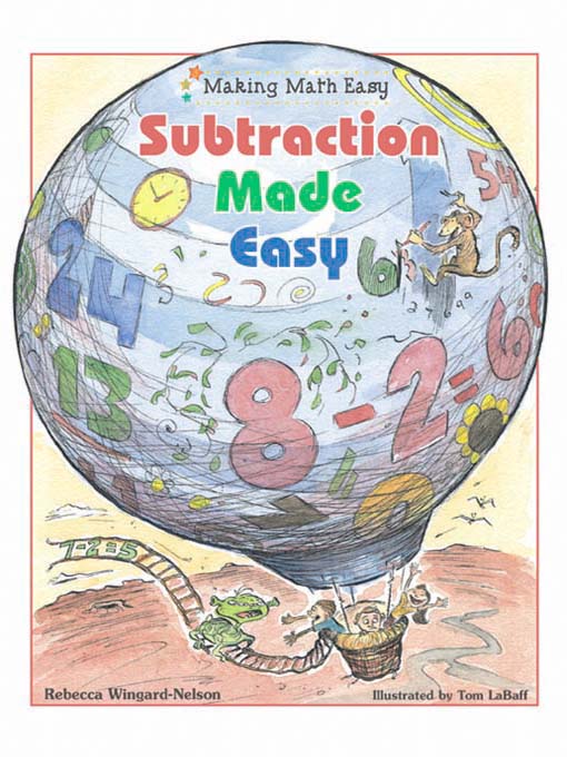 Title details for Subtraction Made Easy by Rebecca Wingard-Nelson - Available